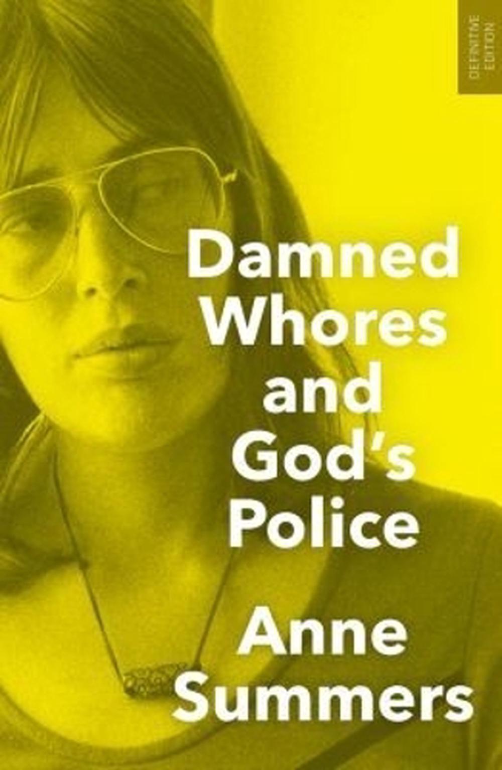 Damned Whores and God's Police , 9781742234908