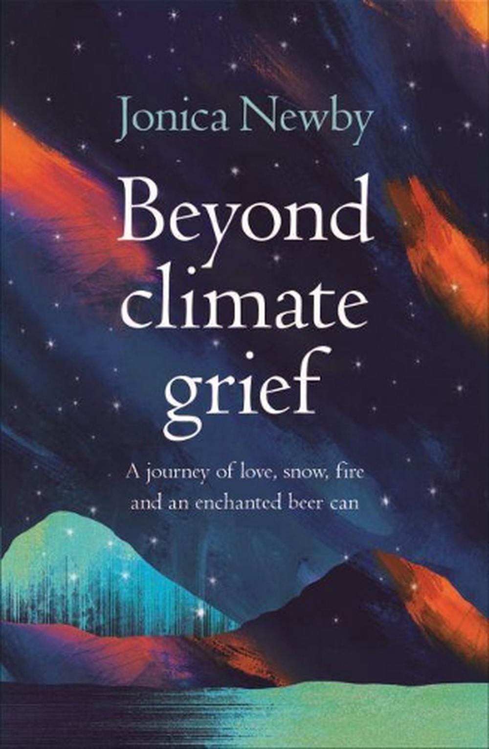 Beyond Climate Grief, 9781742236834