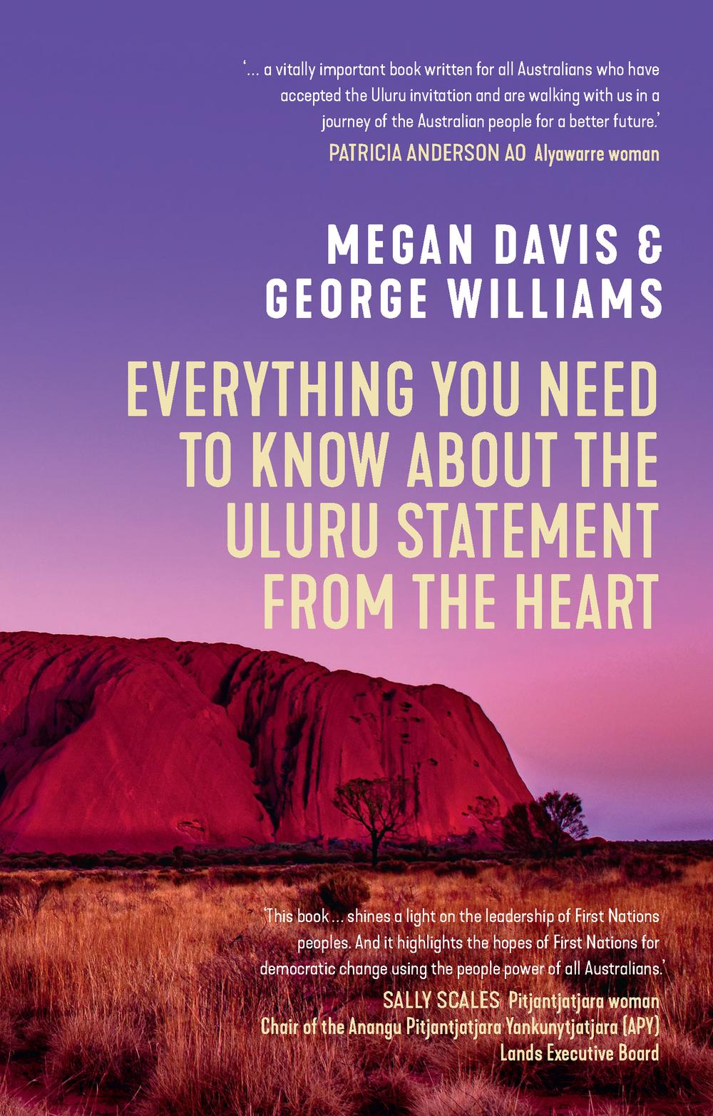 Everything You Need to Know About the Uluru Statement from the Heart by Megan Davis - ISBN: 9781742237404
