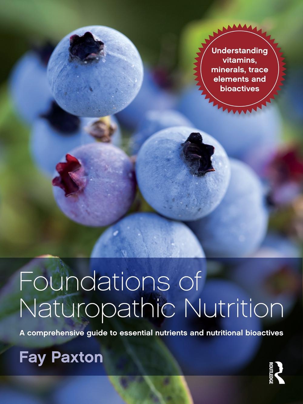 Foundations of Naturopathic Nutrition, 9781742370408