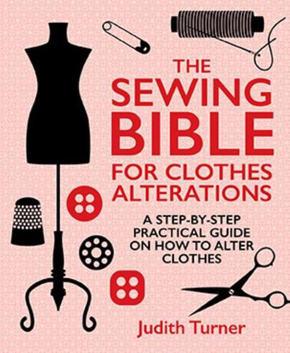 The Sewing Bible by Judith Turner, Hardcover, 9781742576428 | Buy ...