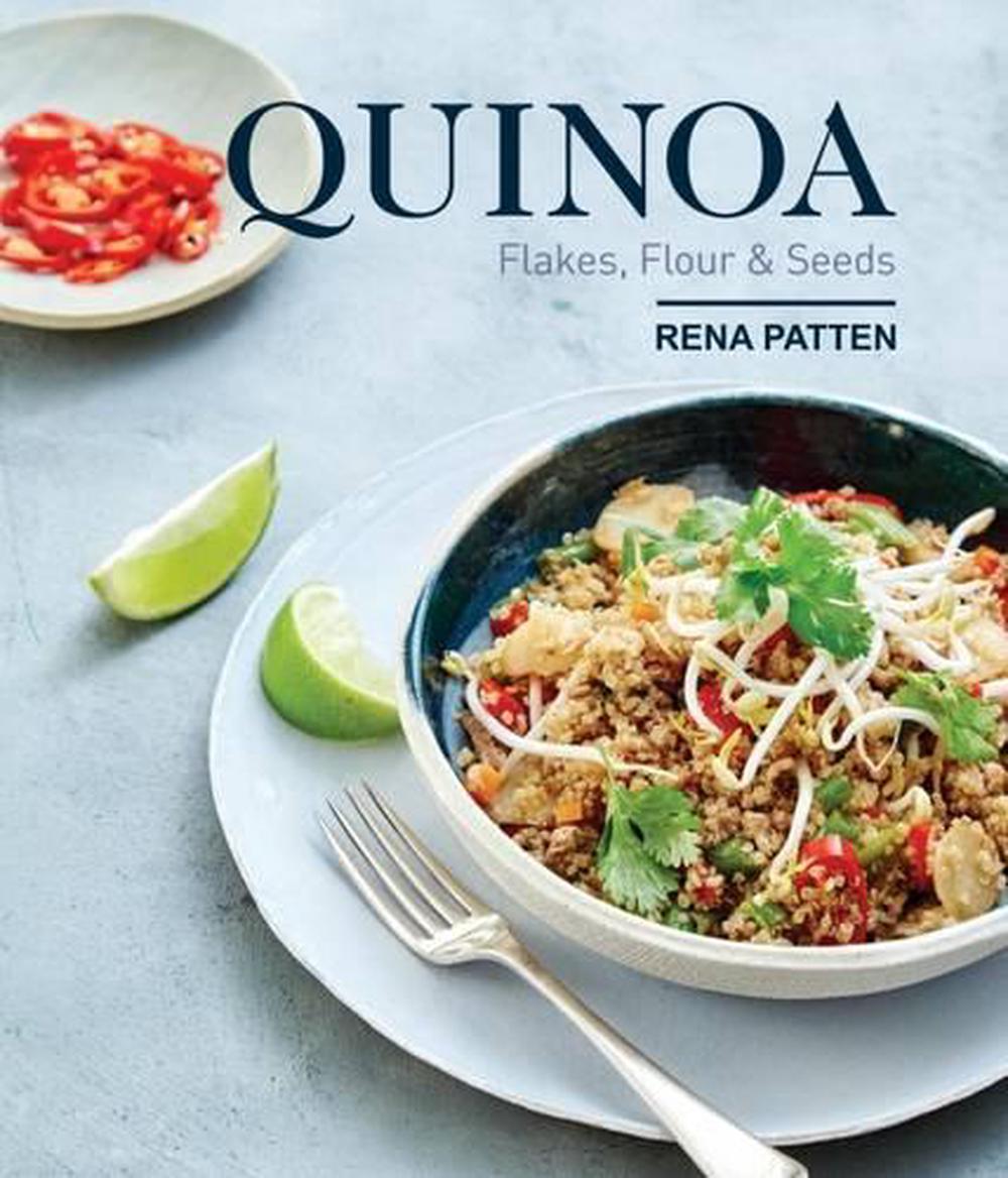 Quinoa, Flakes, Flour and Seeds, 9781742578217