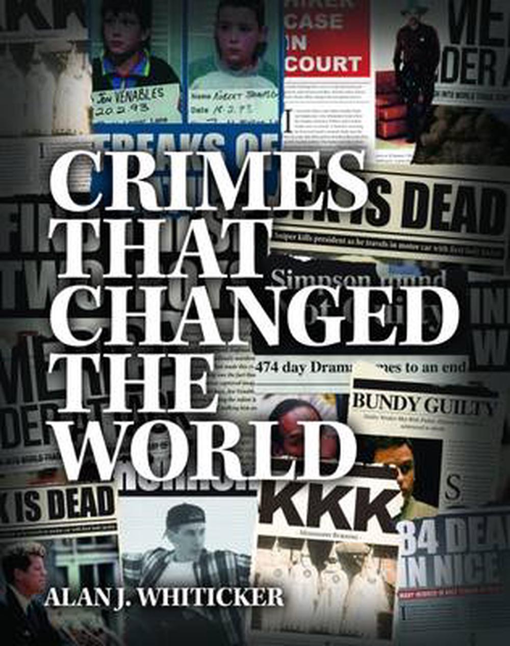 Crimes of the Century by Alan J. Whiticker, Hardcover, 9781742578972 Buy online at The Nile