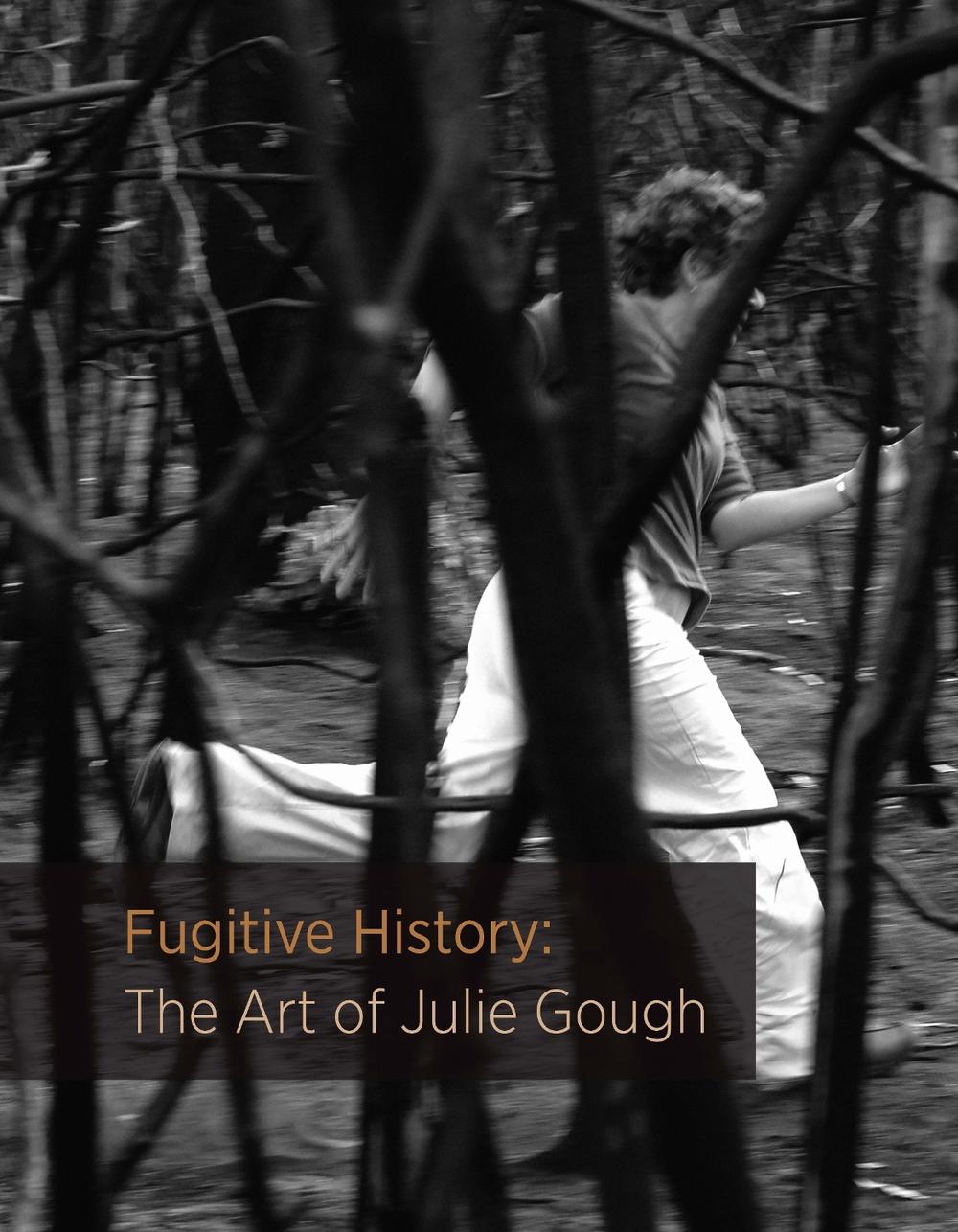Fugitive History by Julie Gough - ISBN: 9781742585581