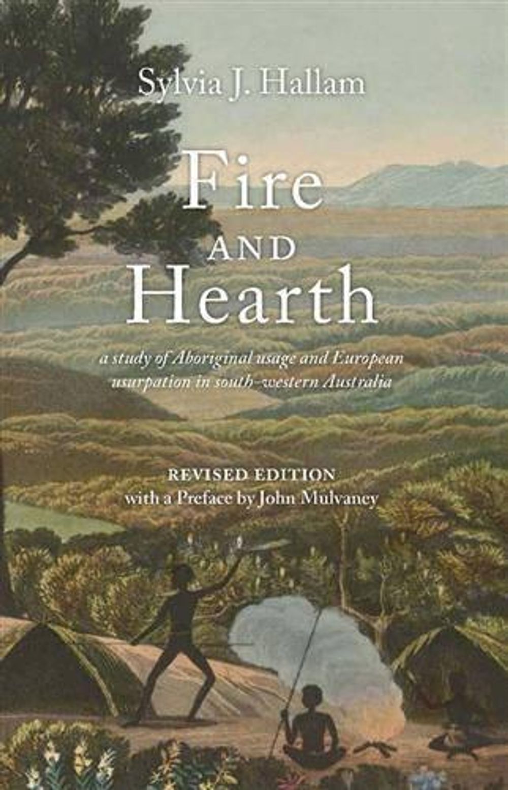 Fire and Hearth by Sylvia J. Hallam - ISBN: 9781742585994