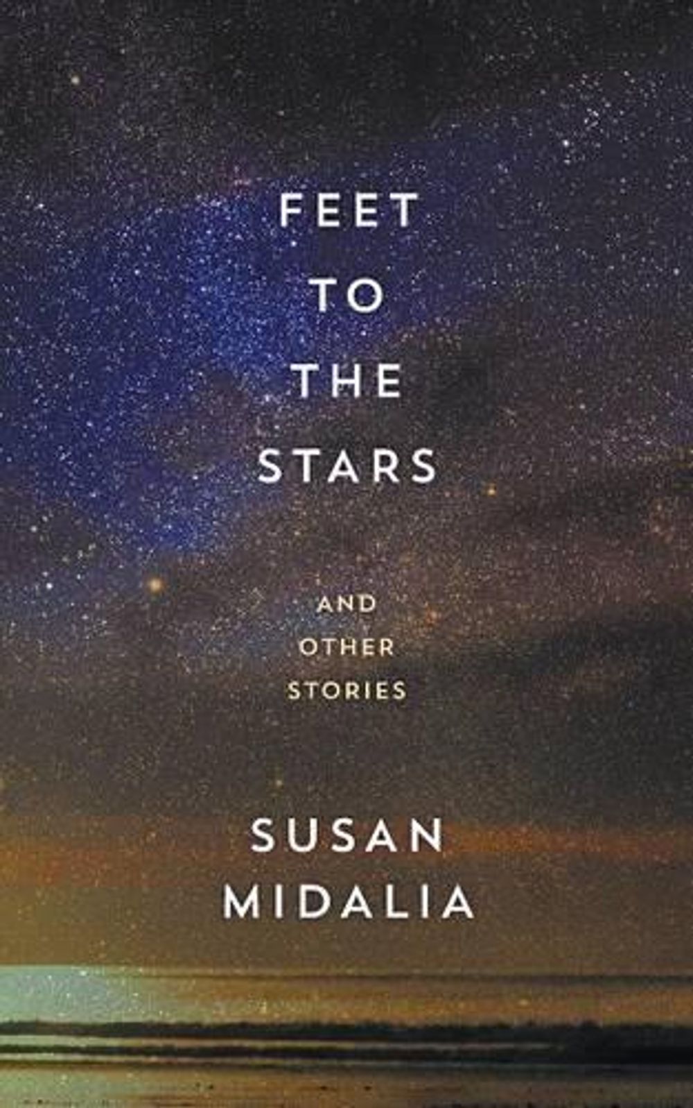 Feet to the Stars by Susan Midalia - ISBN: 9781742587547