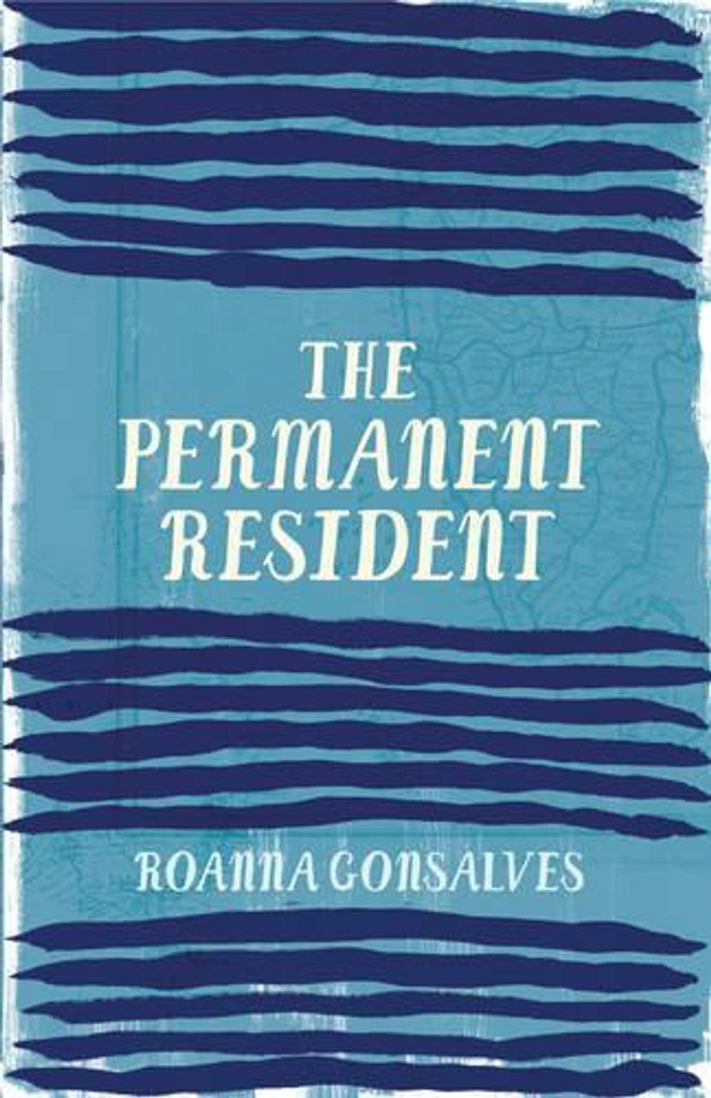 The Permanent Resident by Roanna Gonsalves - ISBN: 9781742589022