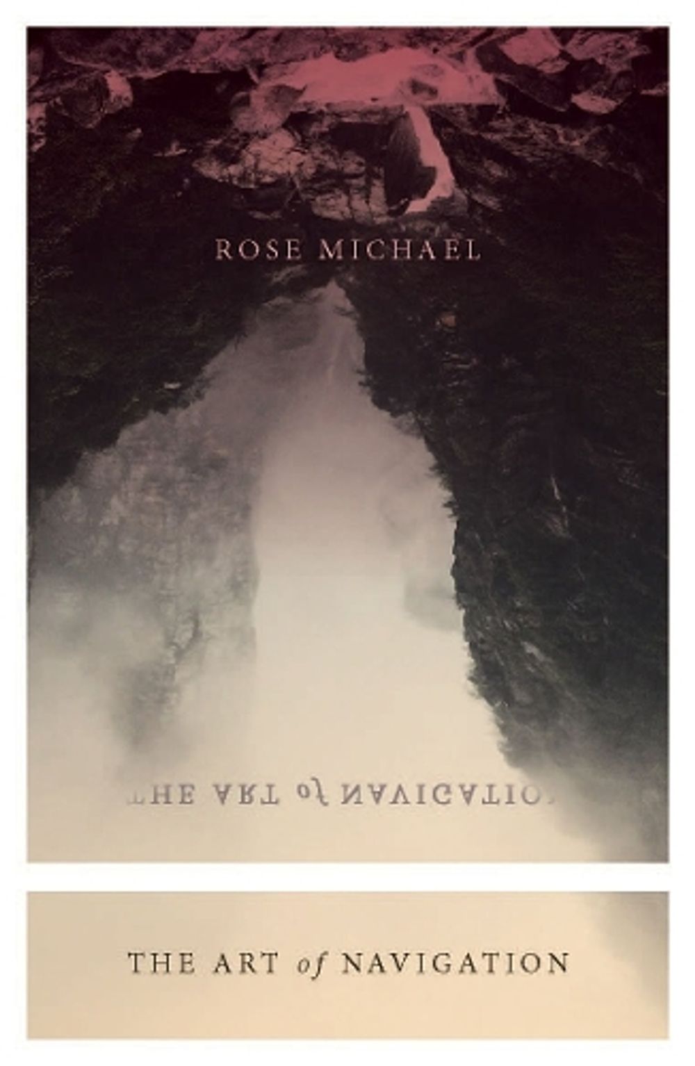 The Art of Navigation by Rose Michael - ISBN: 9781742589213