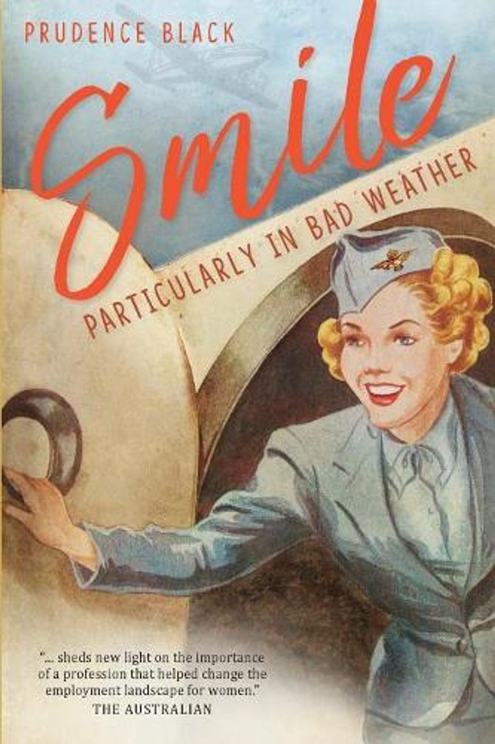 Smile, Particularly in Bad Weather by Prudence Black - ISBN: 9781742589251