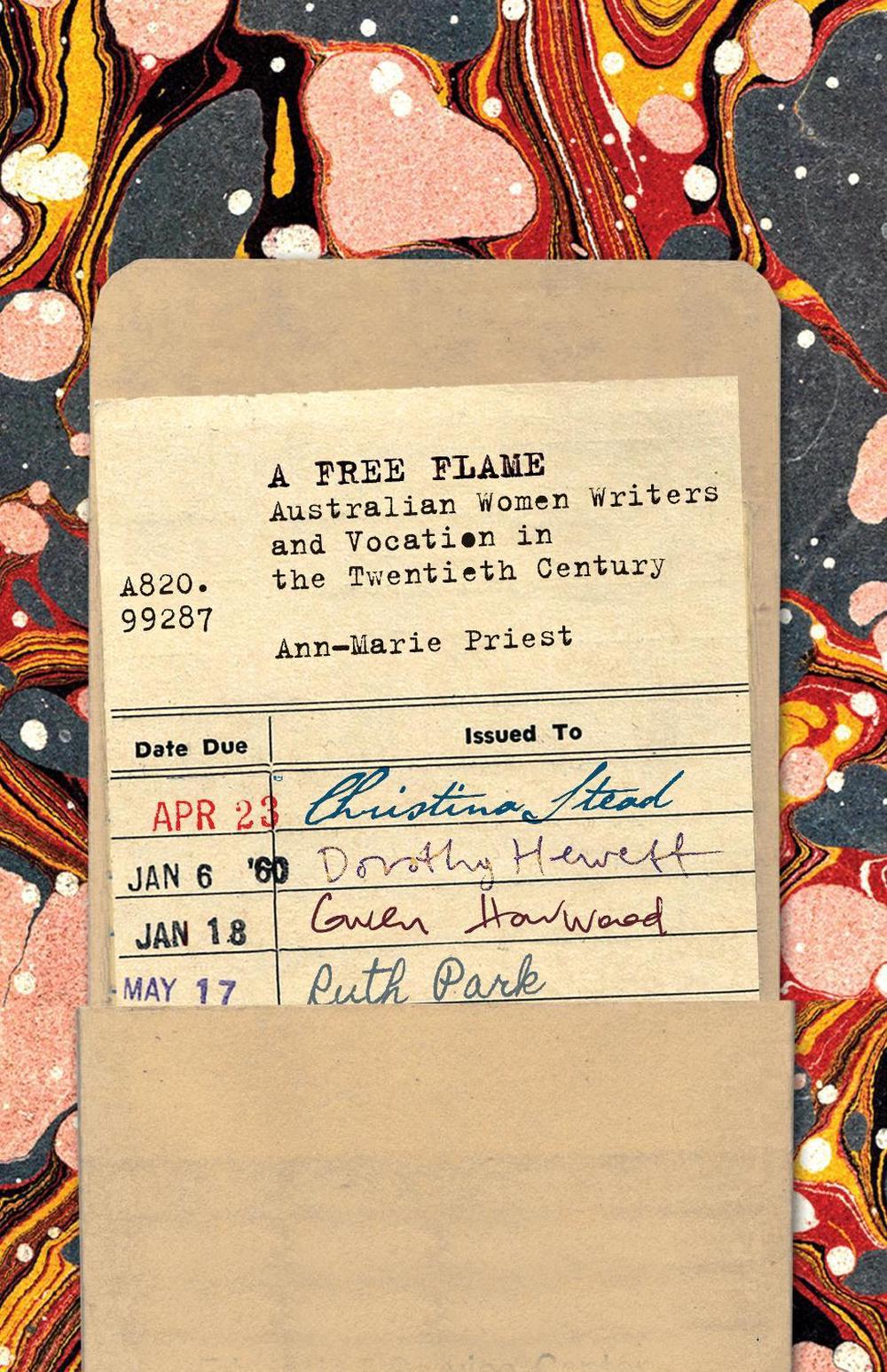 A Free Flame by Ann-Marie Priest - ISBN: 9781742589589