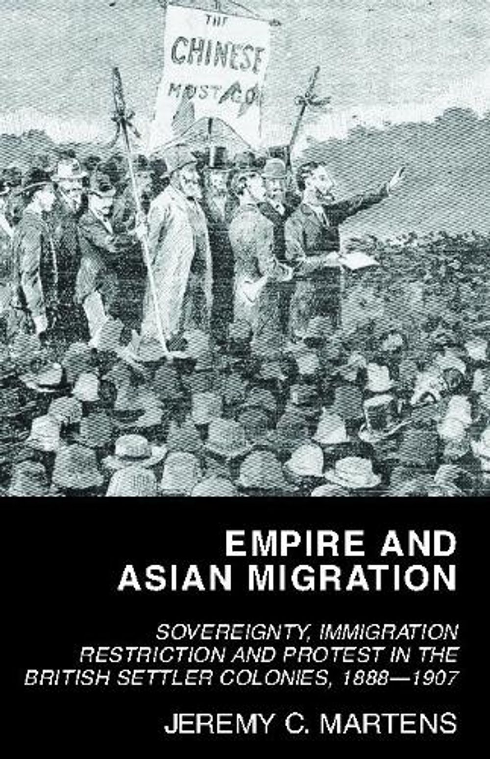 Empire and Asian Migration by Jeremy C. Martens - ISBN: 9781742589749