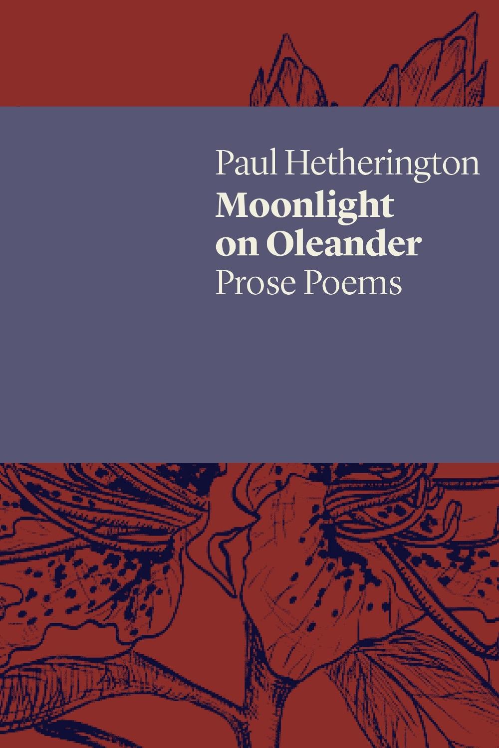 Moonlight on Oleander by Paul Hetherington - ISBN: 9781742589862
