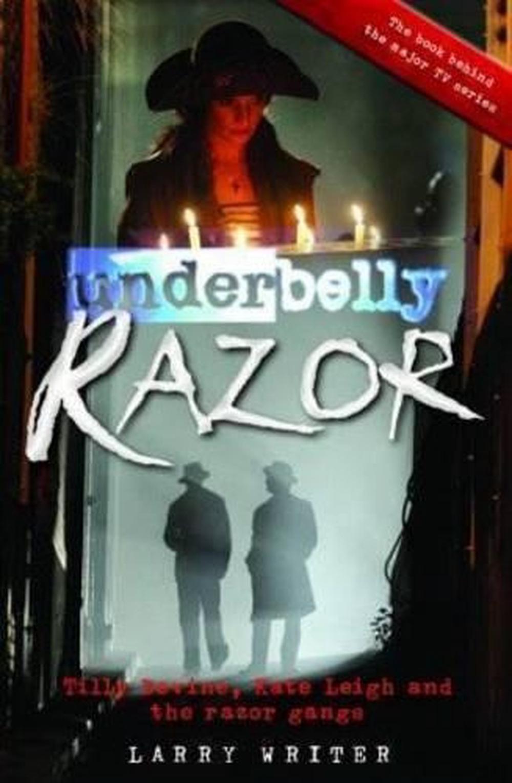Razor (Underbelly) by Larry Writer - ISBN: 9781742610702