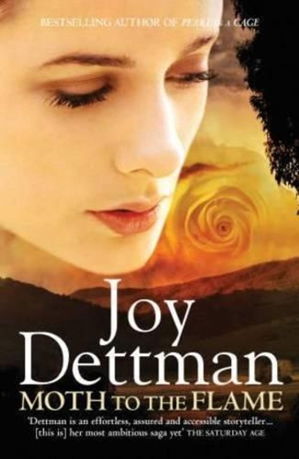 Moth to the Flame: A Woody Creek Novel 3 by Joy Dettman - ISBN: 9781742610818