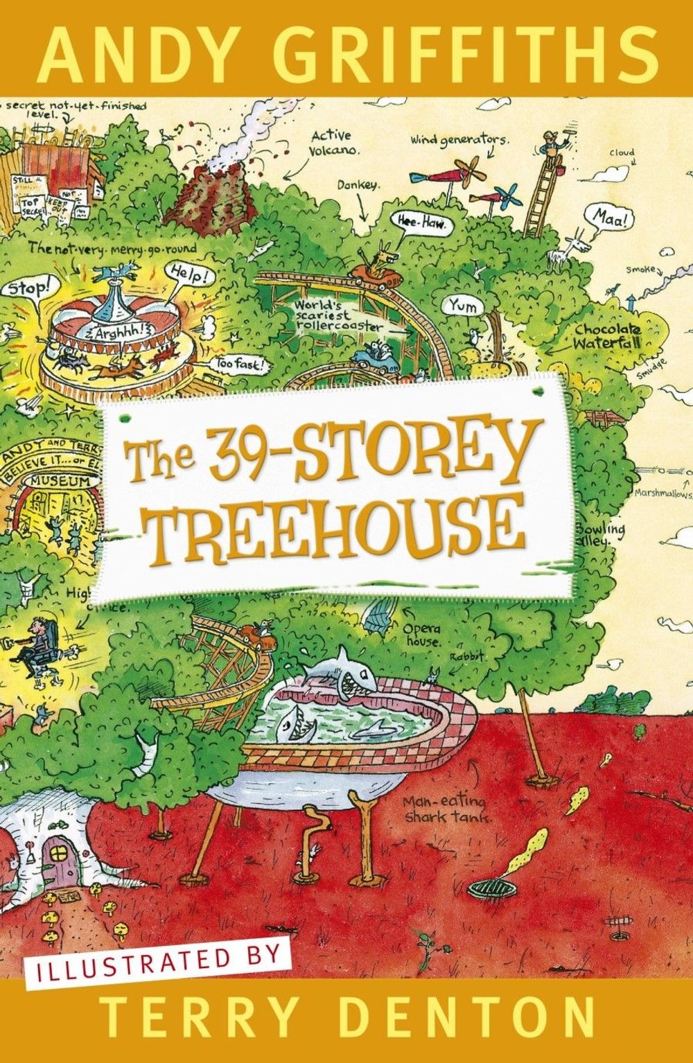 The 39-Storey Treehouse (Book 3) by Andy Griffiths - ISBN: 9781742612379