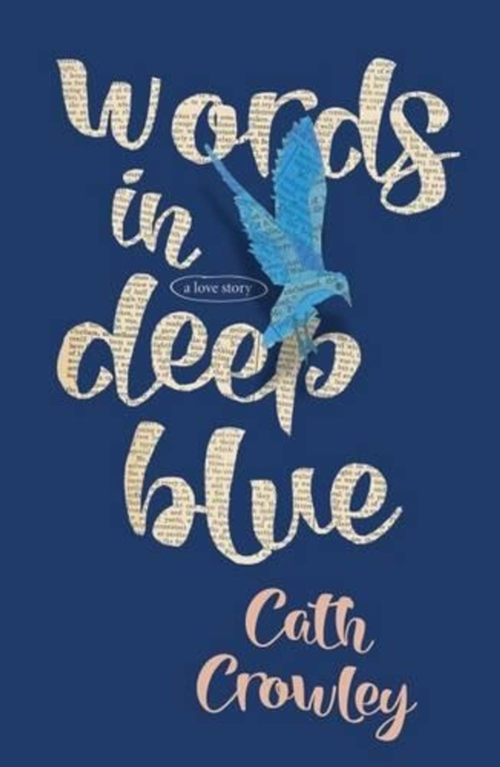 Words in Deep Blue by Cath Crowley - ISBN: 9781742612386