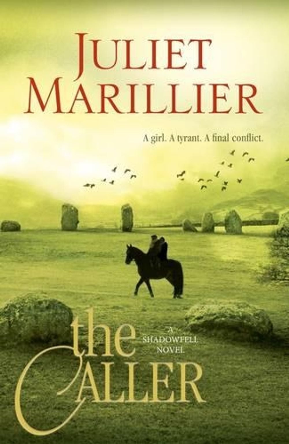 The Caller: Shadowfell 3 by Juliet Marillier - ISBN: 9781742612454