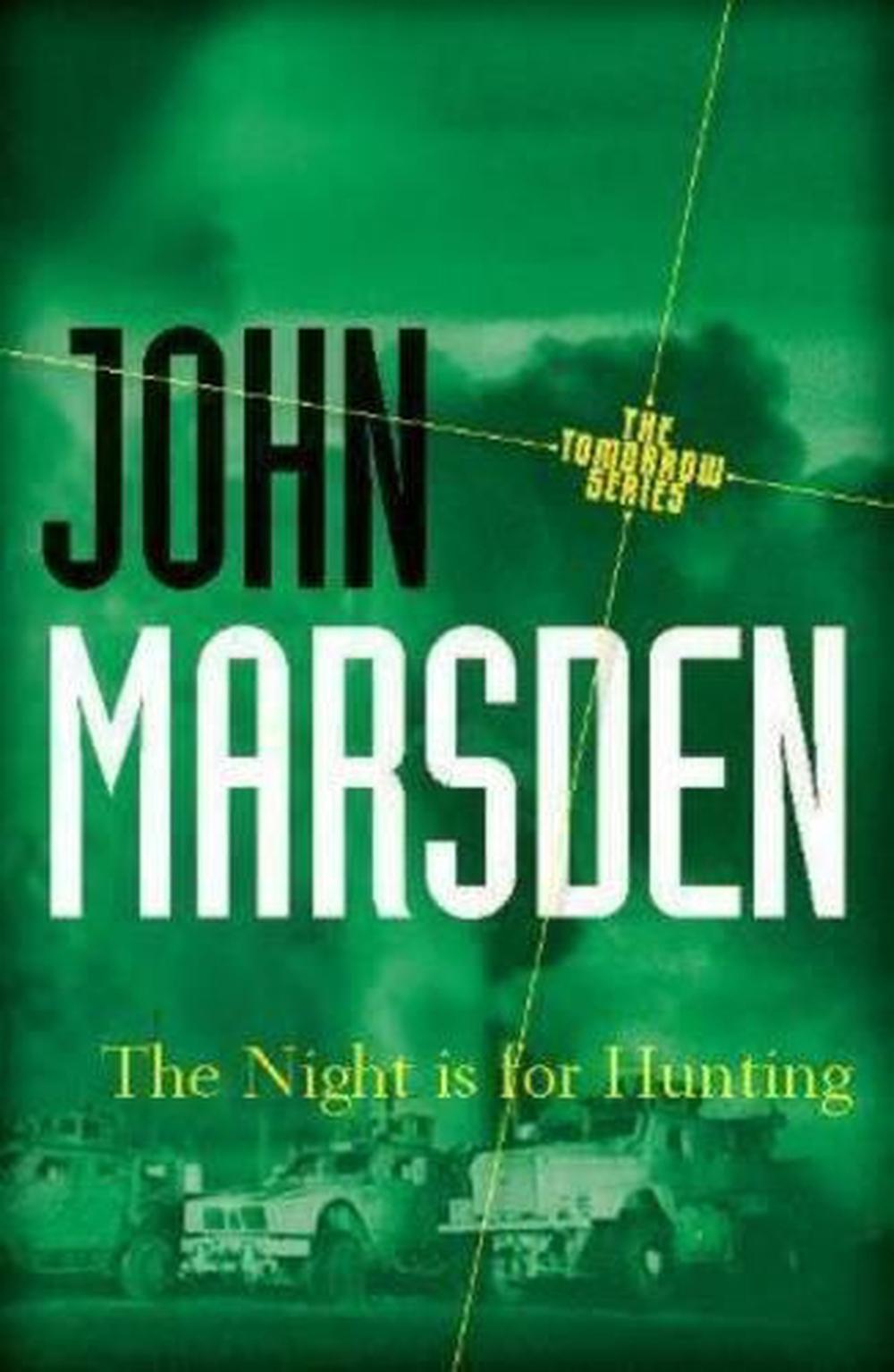 The Night is for Hunting by John Marsden, Paperback, 9781742612652