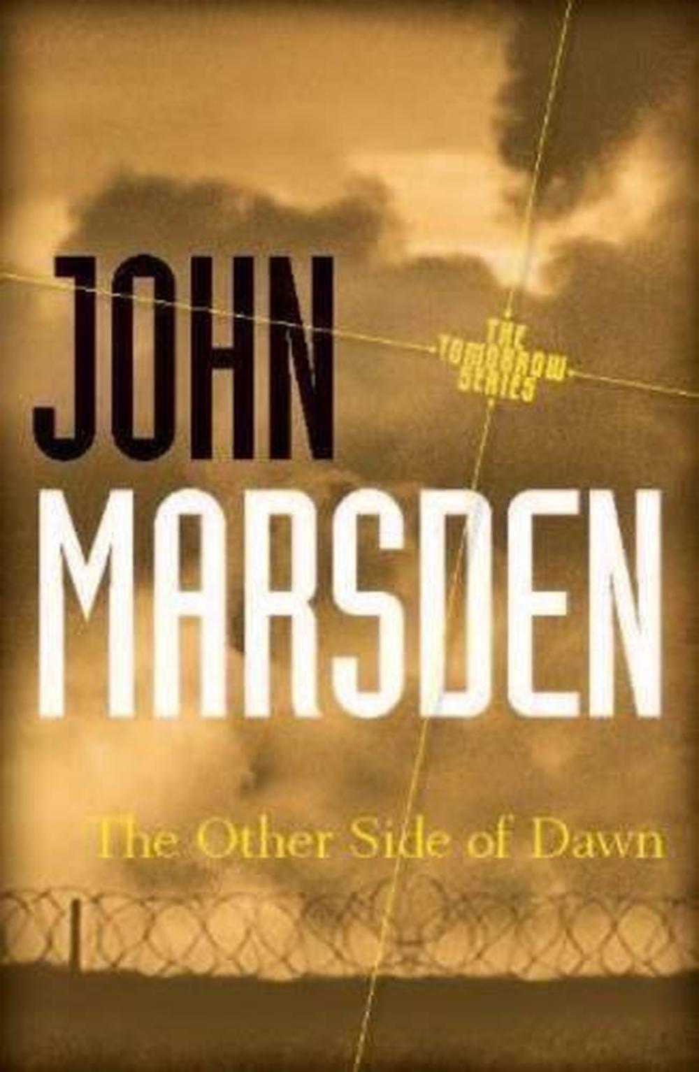 The Other Side of Dawn by John Marsden, Paperback, 9781742612669 Buy online at The Nile The Other Side of Dawn by John Marsden, Paperback, 9781742612669 Buy online at The Nile
