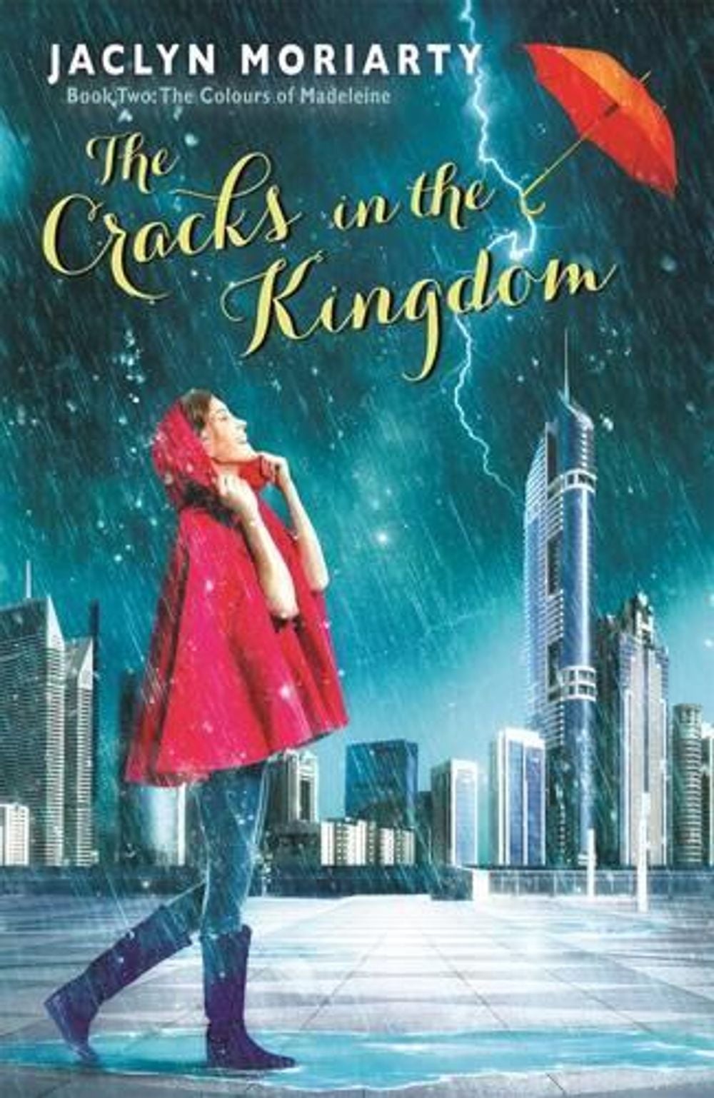 The Cracks in the Kingdom: The Colours of Madeleine 2 by Jaclyn Moriarty - ISBN: 9781742612874
