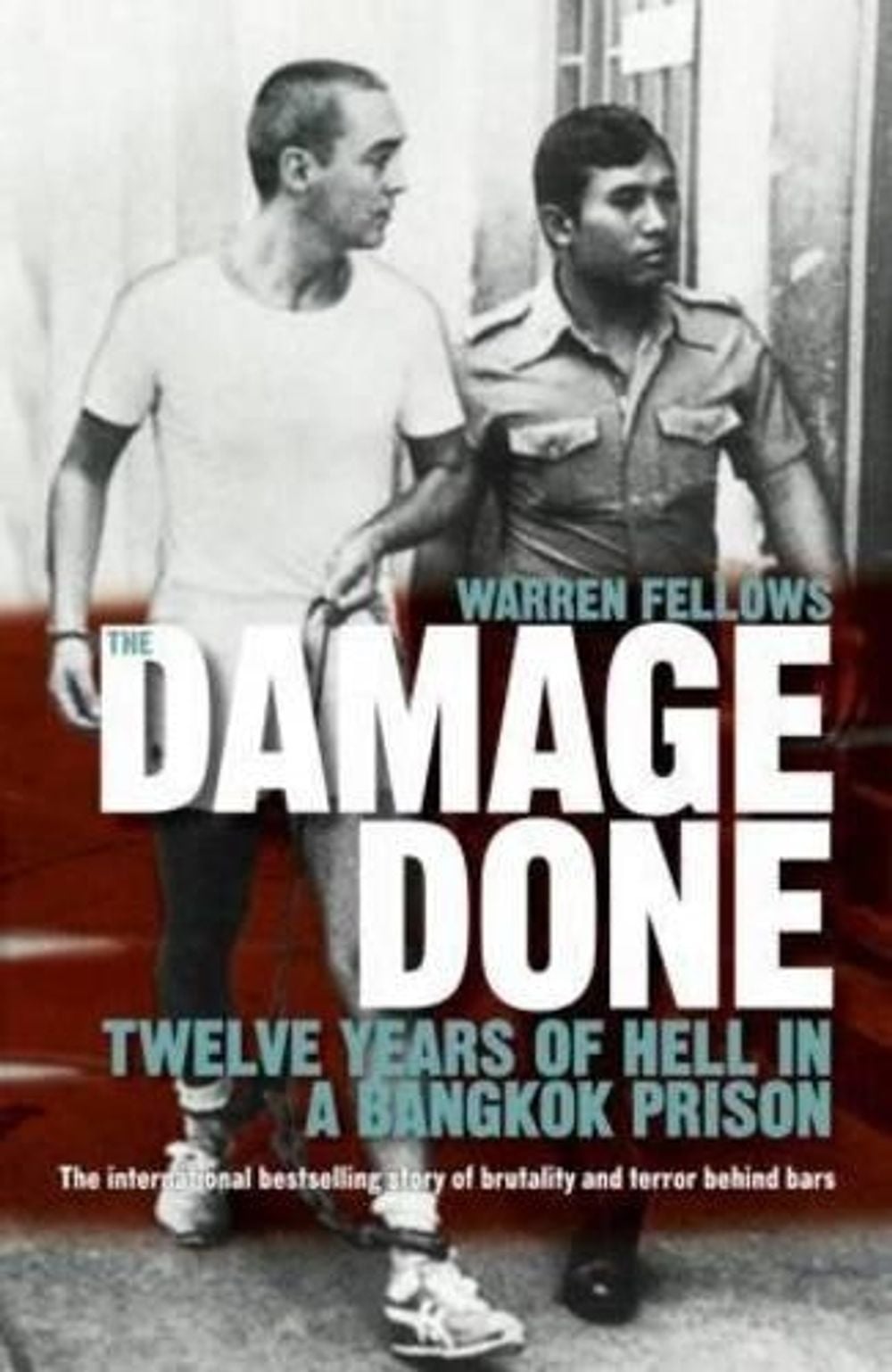 The Damage Done by Warren Fellows - ISBN: 9781742613444