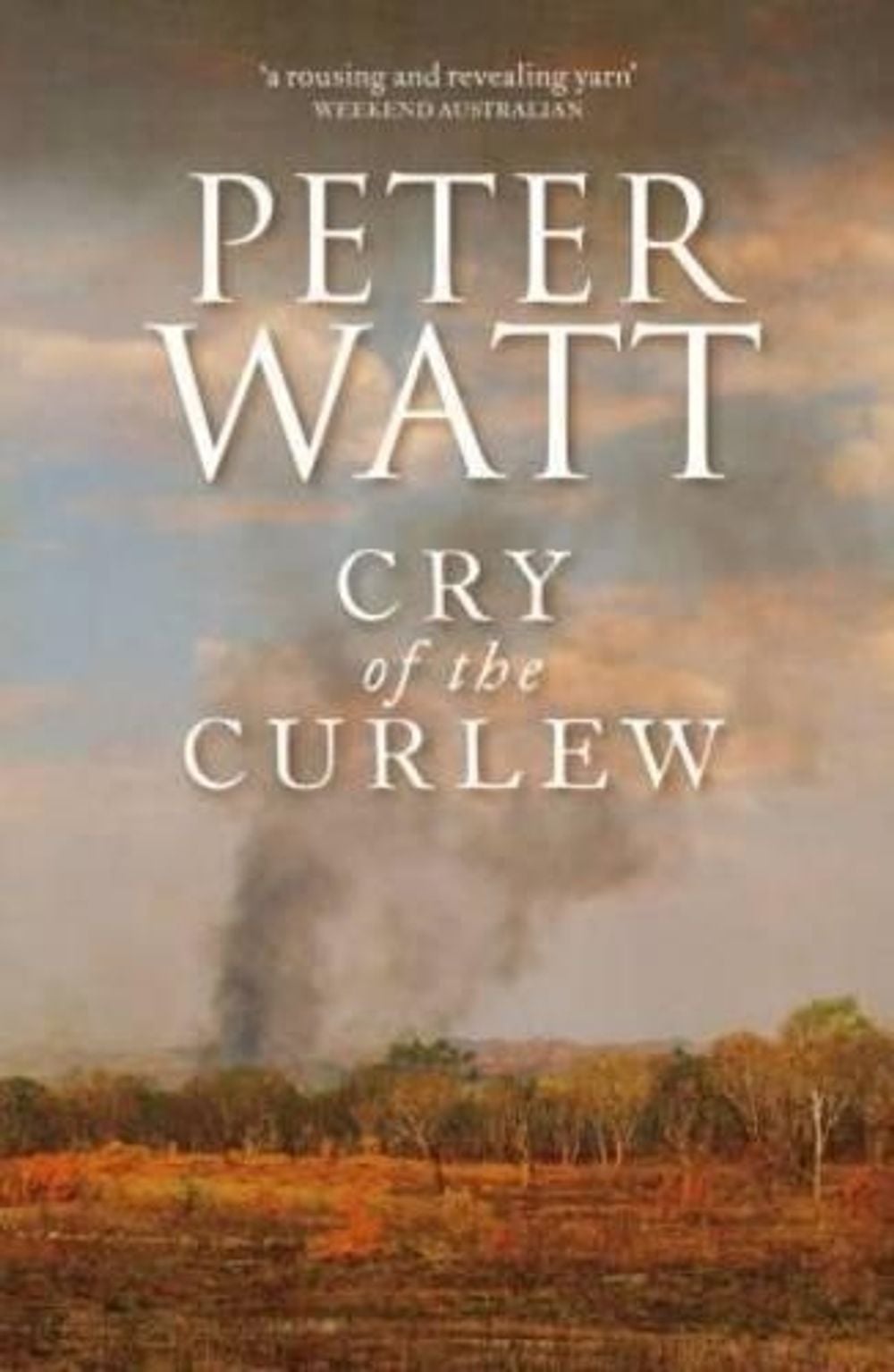 Cry of the Curlew: The Frontier Series 1 by Peter Watt - ISBN: 9781742613451