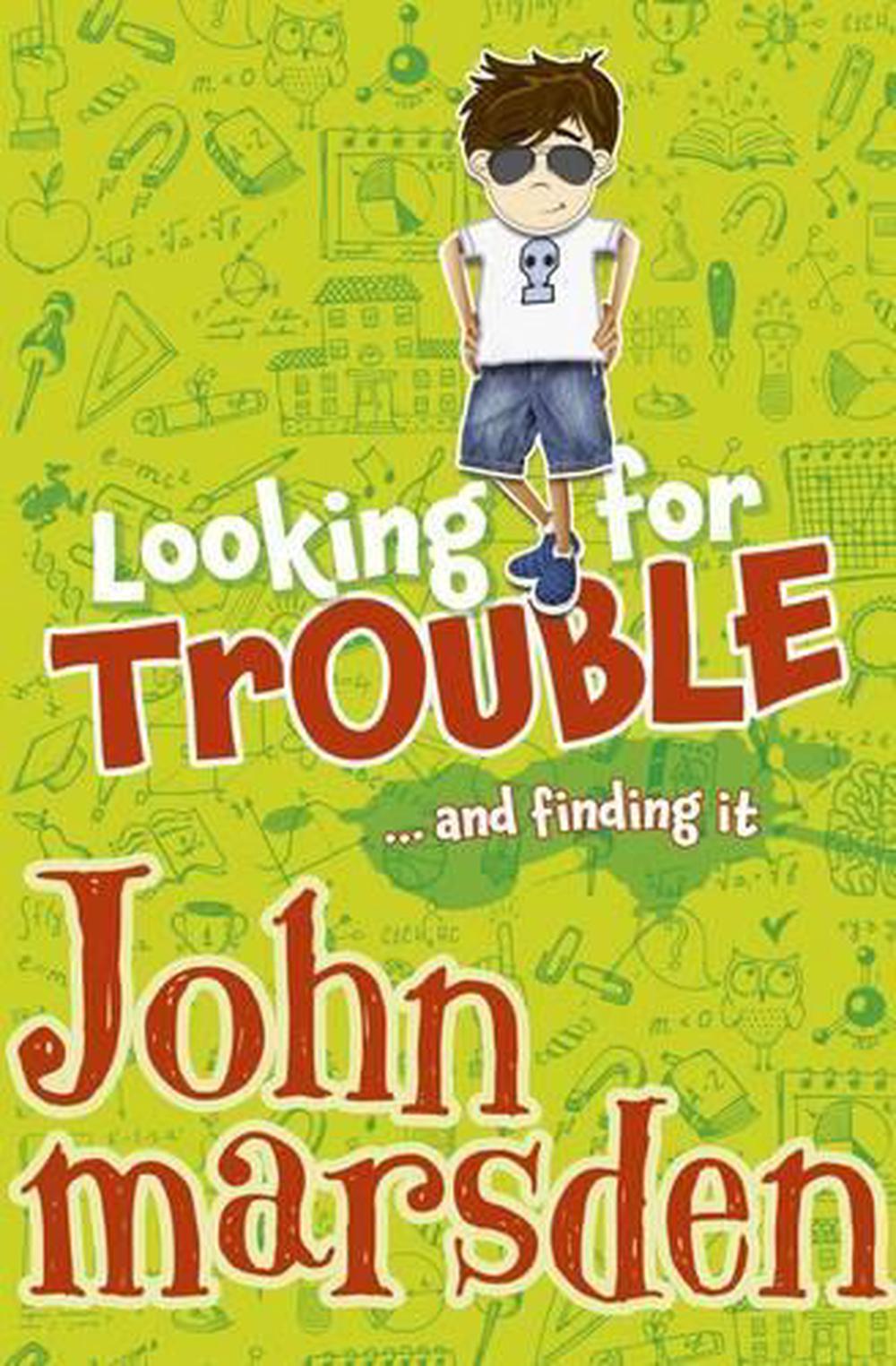 Looking For Trouble By John Marsden Paperback Buy