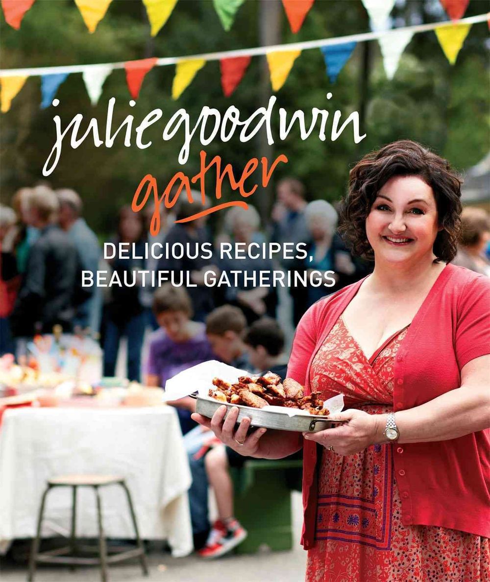 Gather by Julie Goodwin - ISBN: 9781742750101