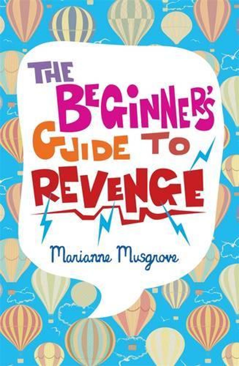 The Beginner's Guide to Revenge by Marianne Musgrove - ISBN: 9781742750866