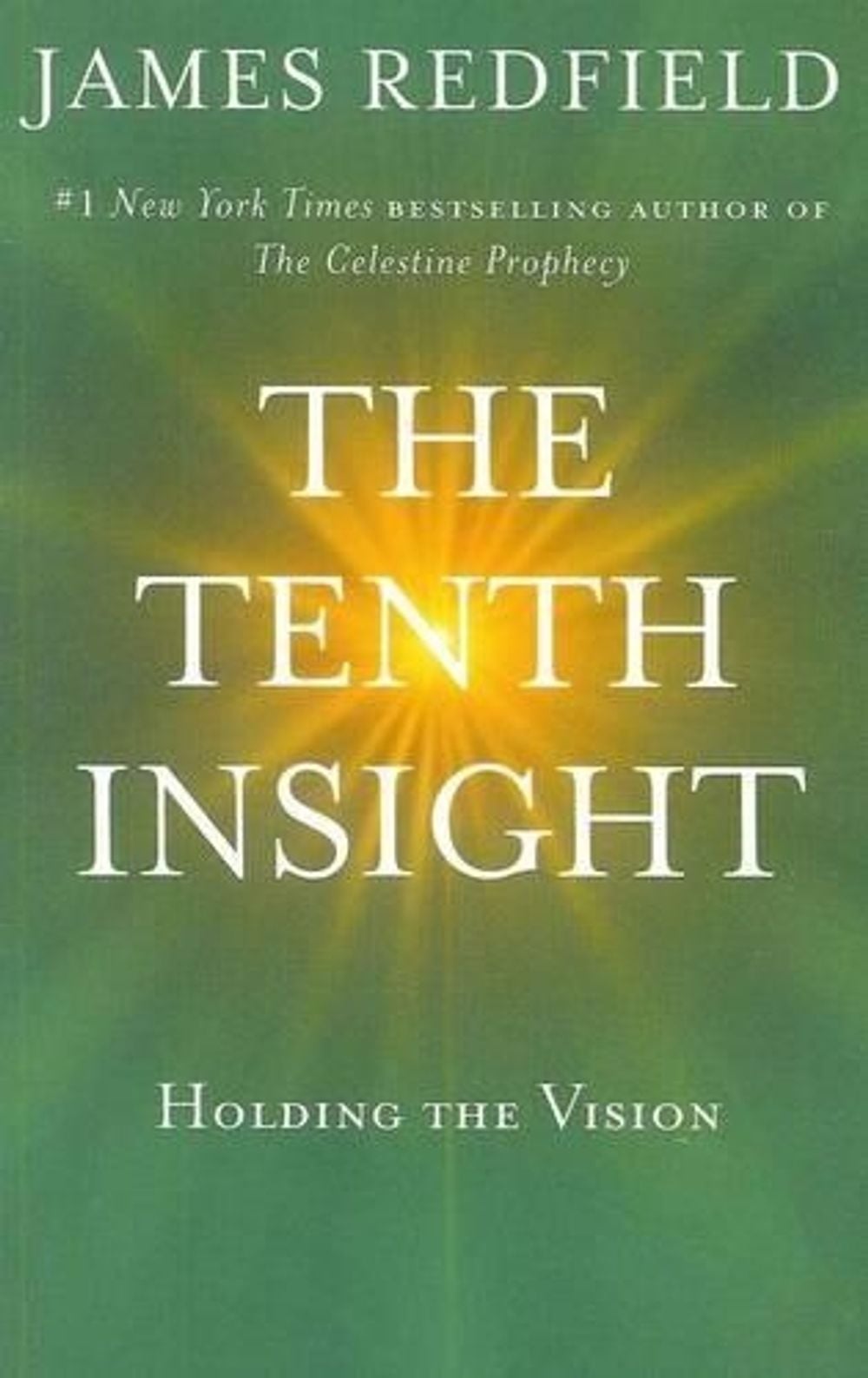The Tenth Insight by James Redfield - ISBN: 9781742751061