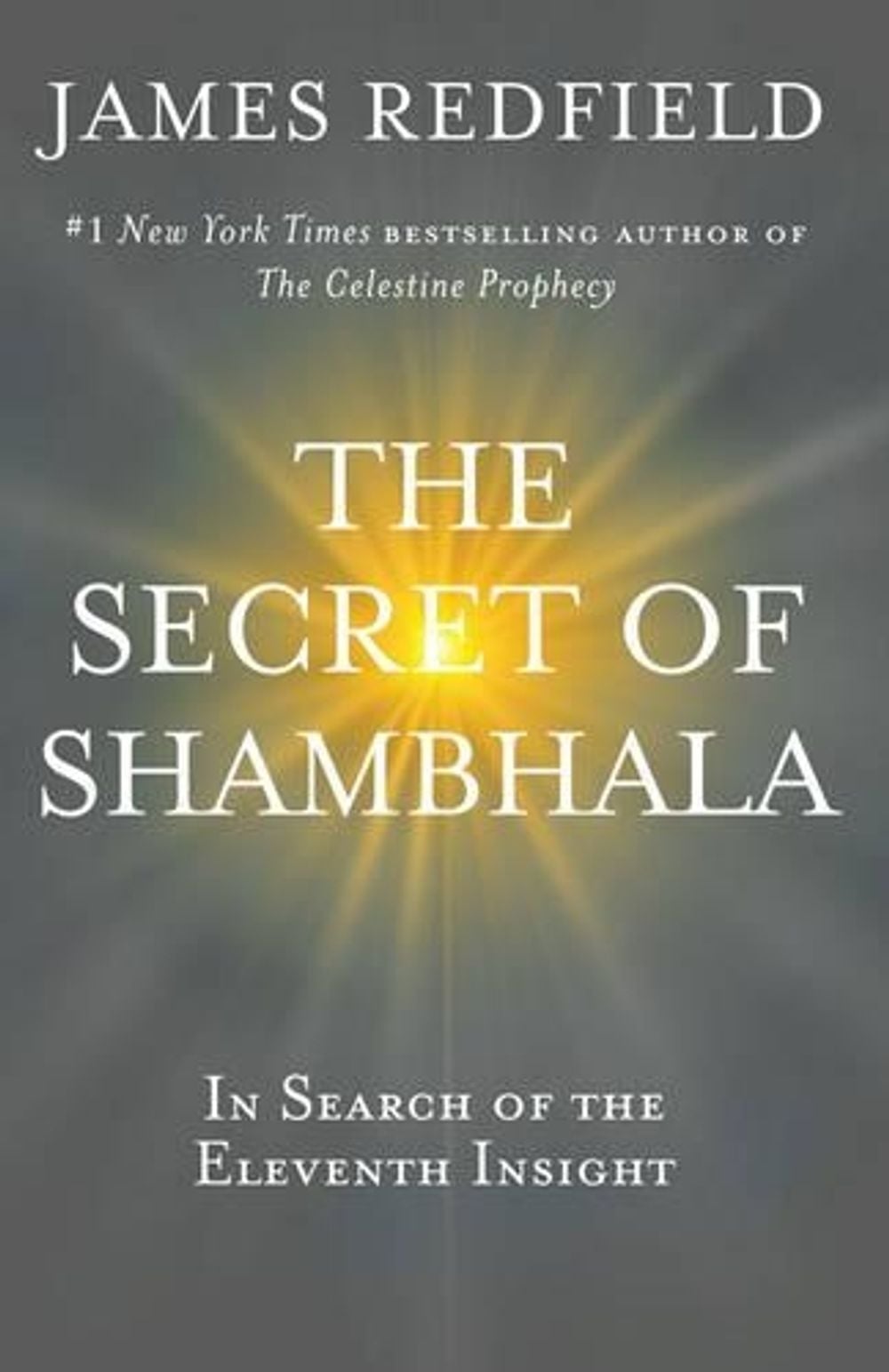The Secret of Shambhala by James Redfield - ISBN: 9781742751085