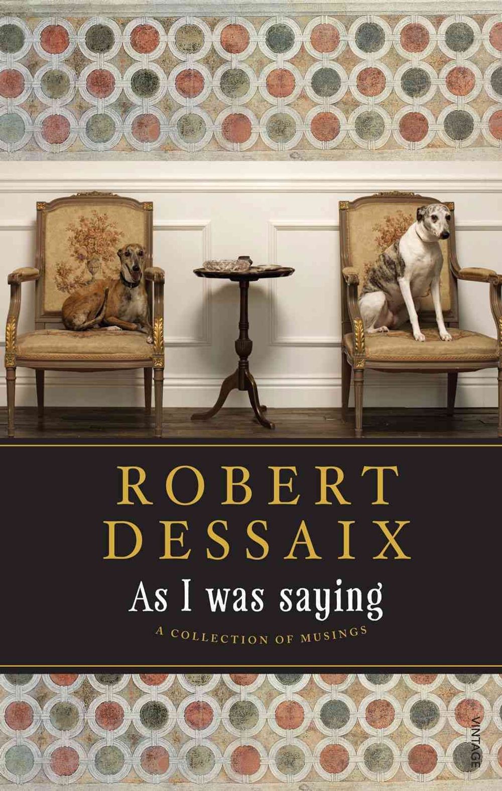 As I Was Saying by Robert Dessaix - ISBN: 9781742753072