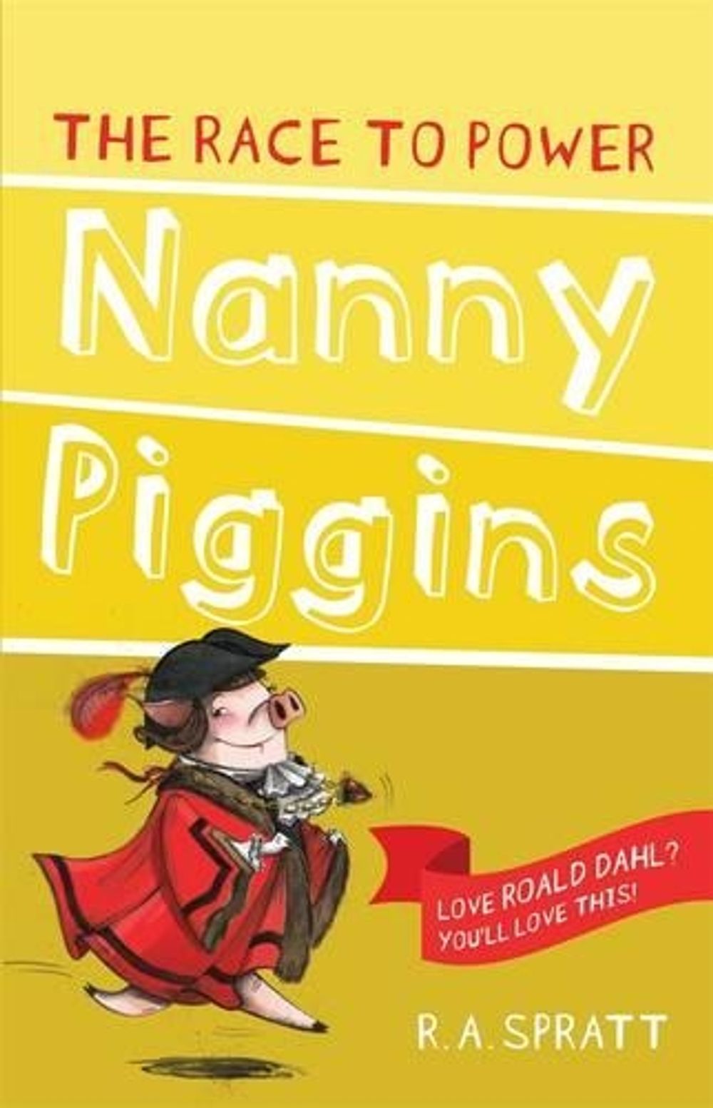Nanny Piggins and the Race to Power 8 by R.A. Spratt - ISBN: 9781742754994