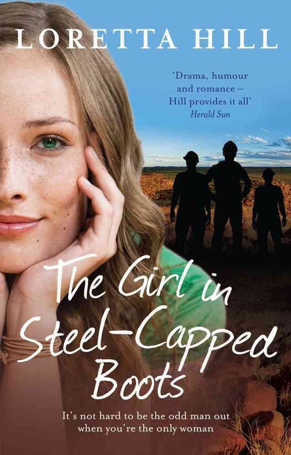 The Girl in Steel-Capped Boots by Loretta Hill - ISBN: 9781742758053