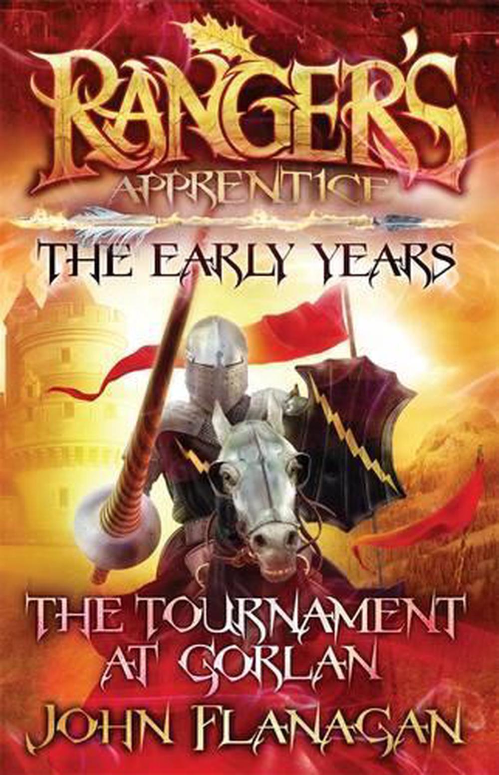 Ranger's Apprentice The Early Years 1: The Tournament at Gorlan, 9781742759302
