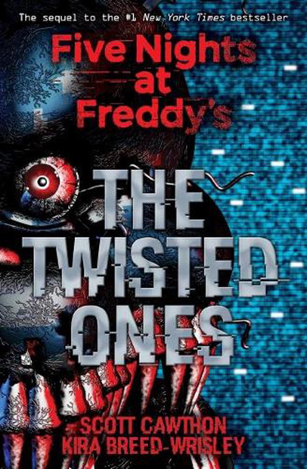 The Twisted Ones (Five Nights at Freddy's #2), 9781742762579