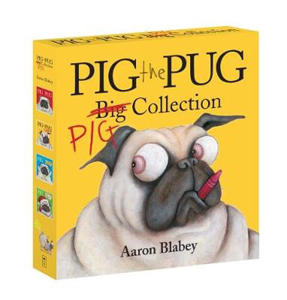 Pig the Pug Big Collection (Books 1 - 4) by Blabey, Aaron, Hardcover ...