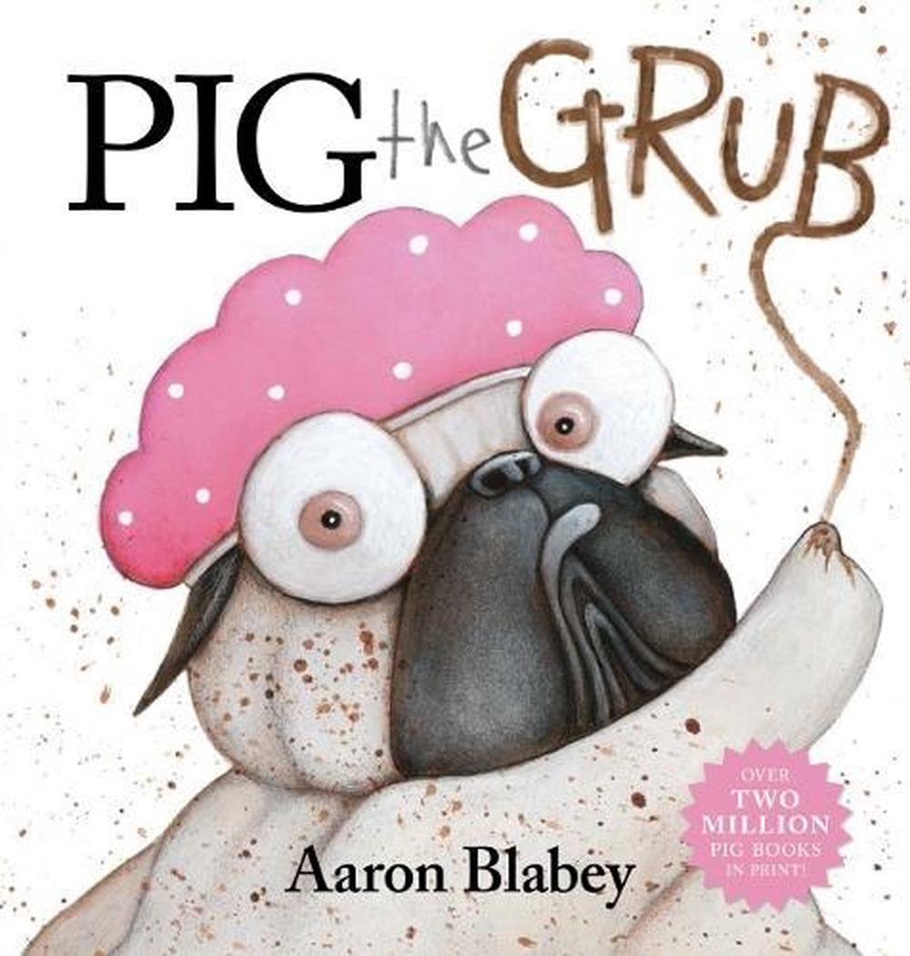 Pig the Grub, 9781742769691