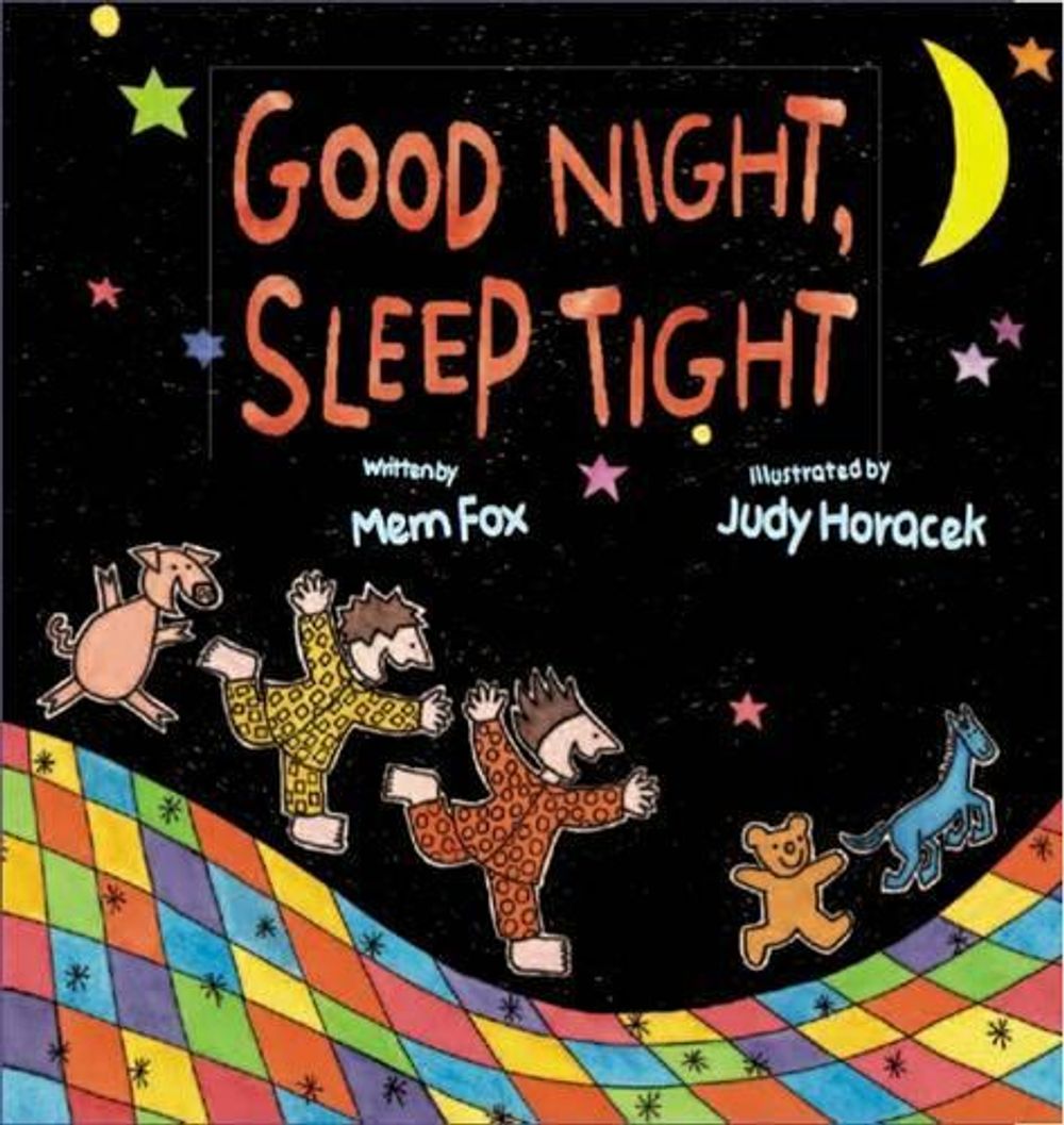 Good Night, Sleep Tight by Mem Fox - ISBN: 9781742832579