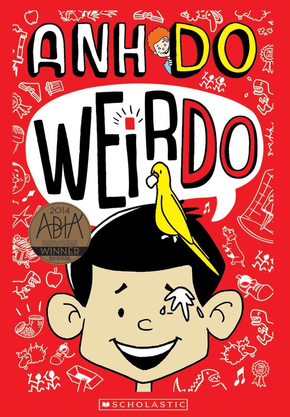 WeirDo (Book 1) by Anh Do - ISBN: 9781742837581