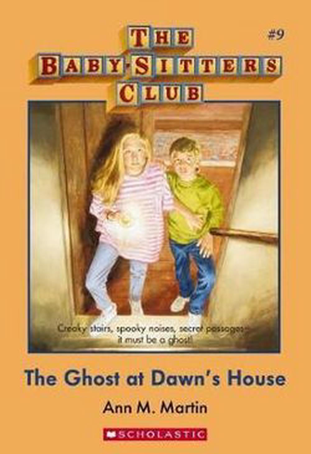 The Ghost at Dawn's House (the Baby-Sitters Club #9), 9781742992778