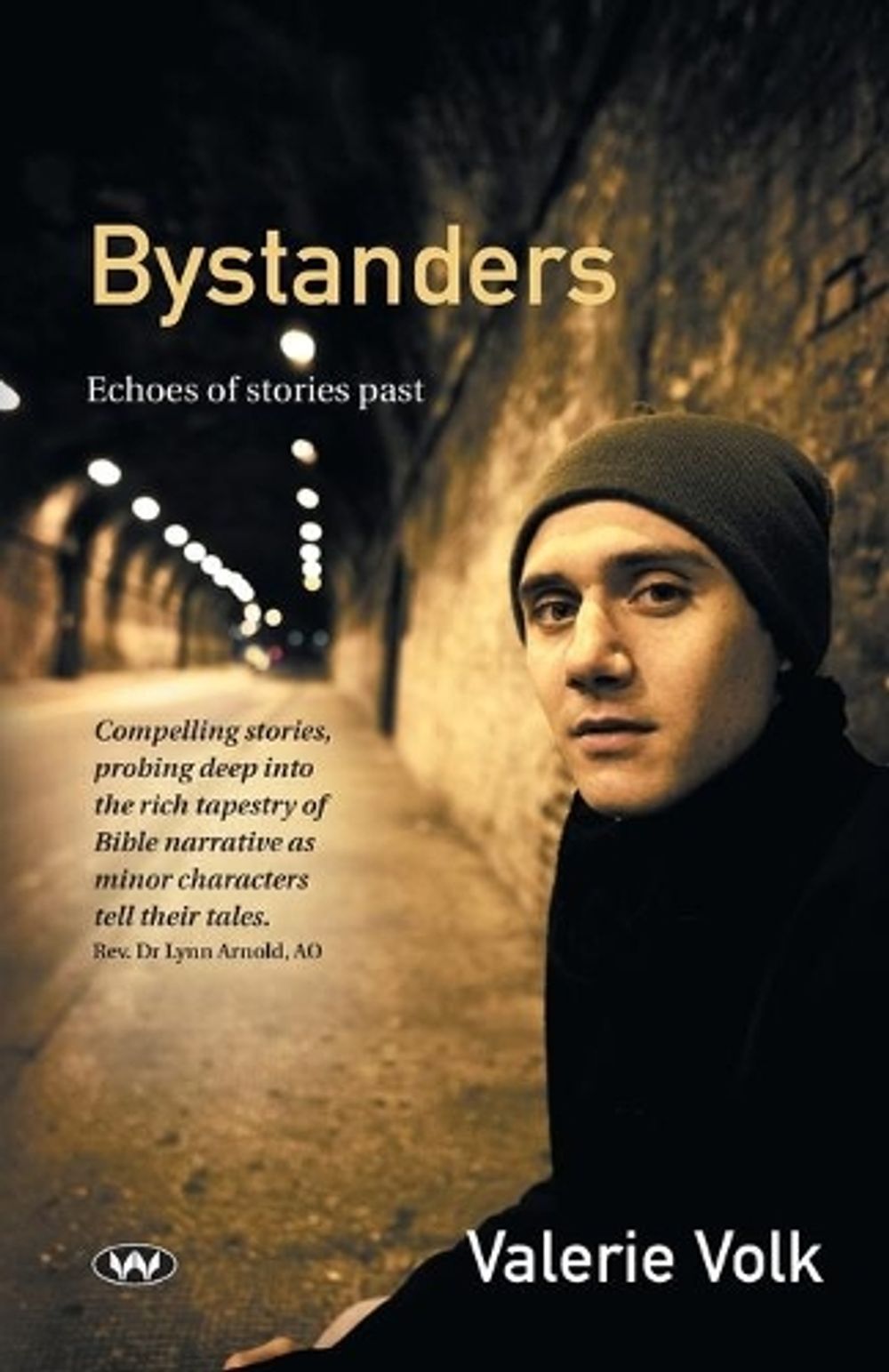 Bystanders by Valerie Volk - ISBN: 9781743053799