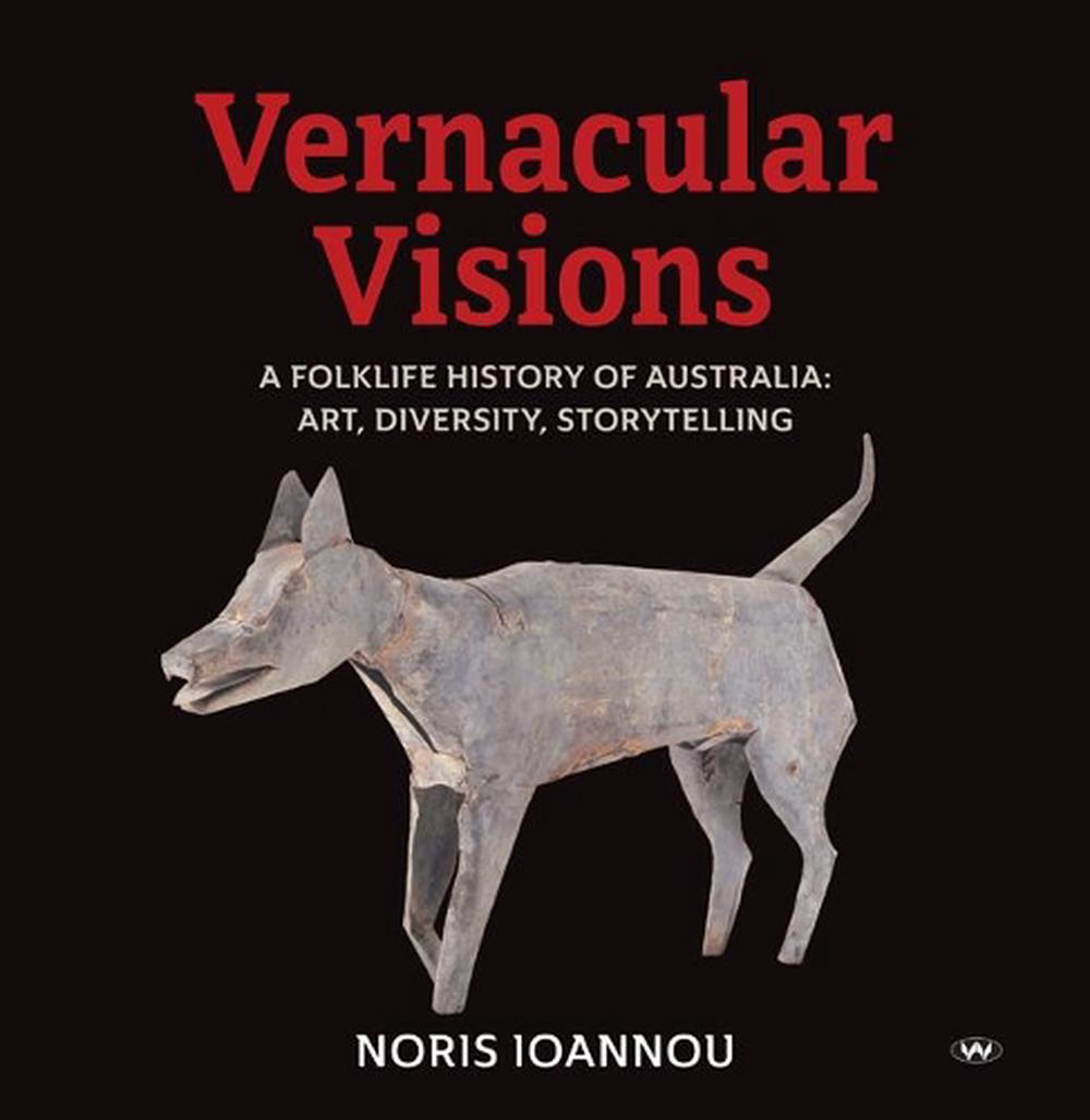 Vernacular Visions, 9781743057384