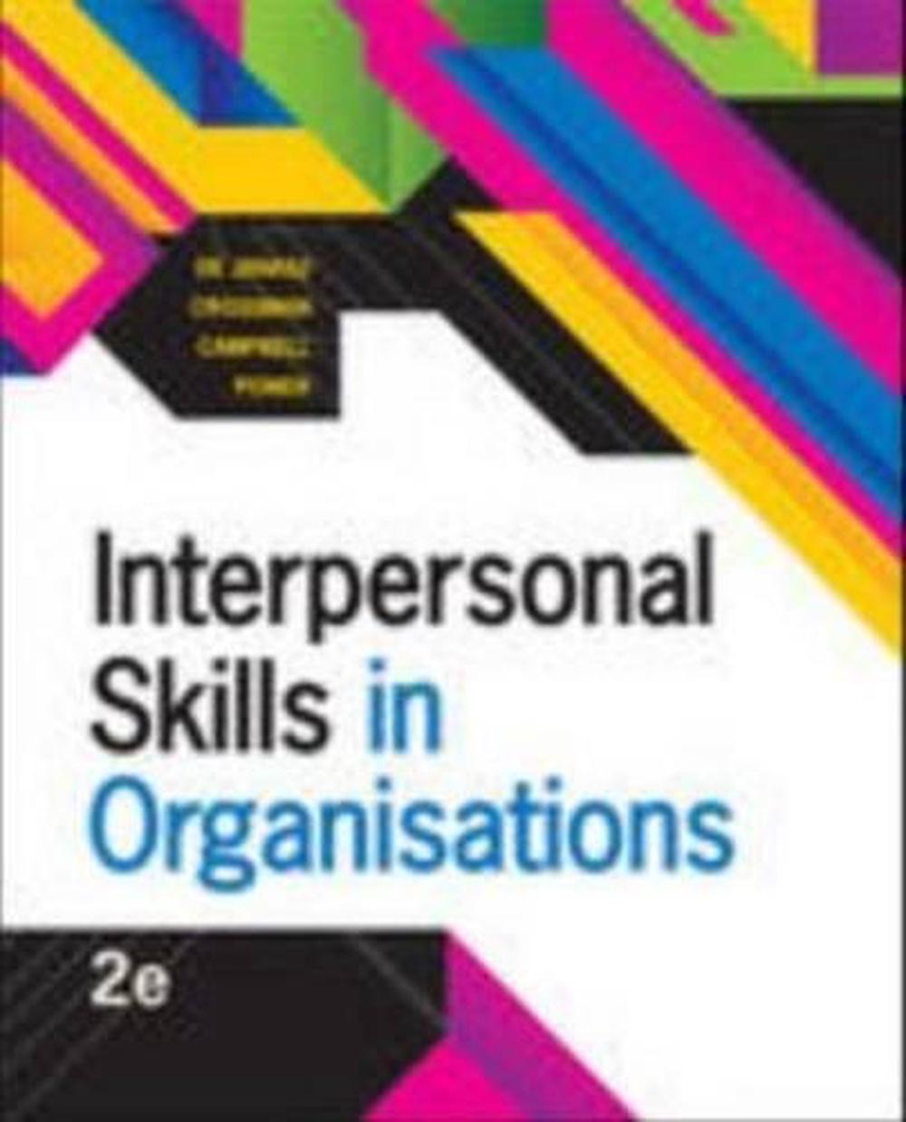 Interpersonal Skills in Organisations, 2nd Edition by Joanna Crossman, Paperback, 9781743071540