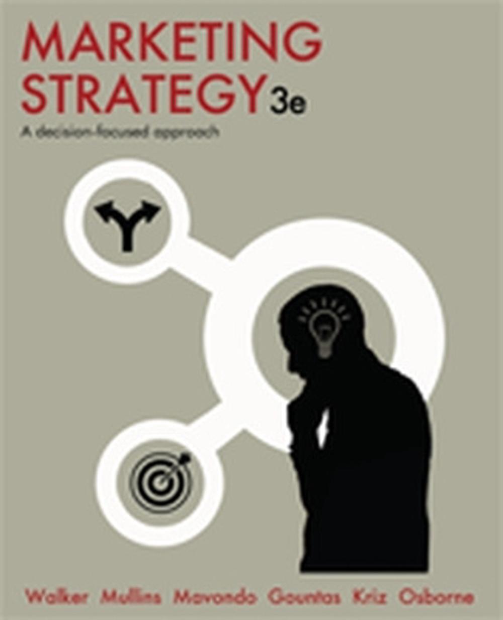 Marketing Strategy, 3rd Edition by Orville C. Walker - ISBN: 9781743078778