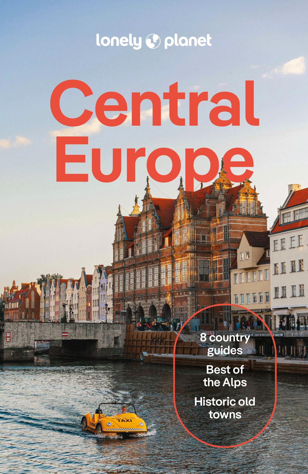 Lonely Planet Central Europe by Lonely Planet - ISBN: 9781743213964