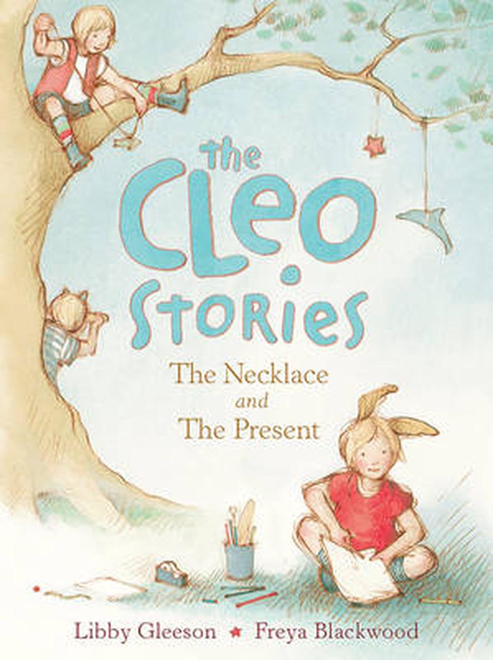 The Cleo Stories 1: The Necklace and the Present, 9781743315279
