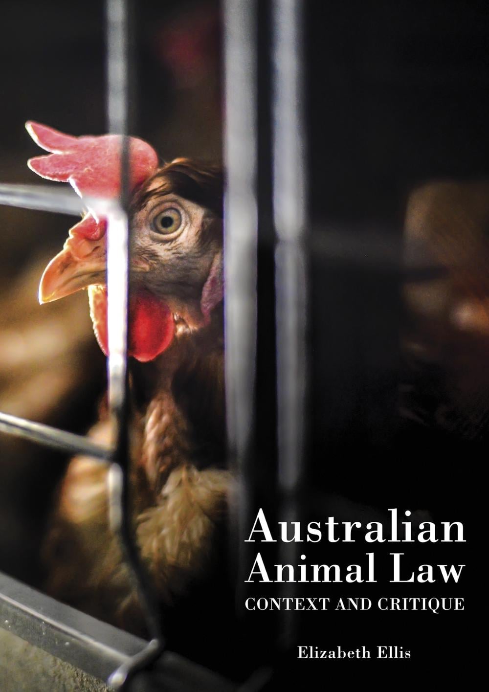 Australian Animal Law by Elizabeth Ellis - ISBN: 9781743328514