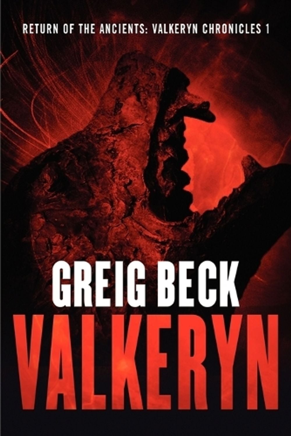 Return of the Ancients: The Valkeryn Chronicles 1 by Greig Beck - ISBN: 9781743340271