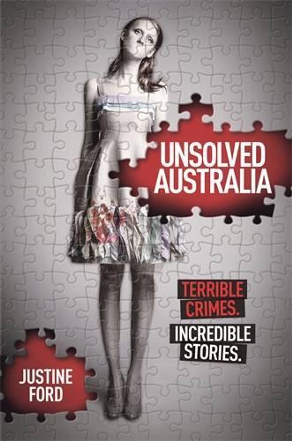 Unsolved Australia by Justine Ford - ISBN: 9781743534366